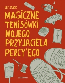 Magiczne tenisówki mojego przyjaciela Percy’ego