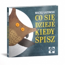 Co si� dzieje, kiedy �pisz ?