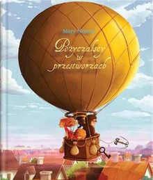 Po�yczalscy w przestworzach tekst: Mary Norton