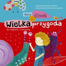 Ma�y �limak i wielka przygoda  Napisa�a: El�bieta Pa�asz