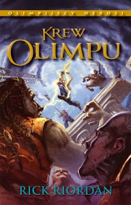 Krew Olimpu. Tom V serii Olimpijscy herosi Rick Riordan