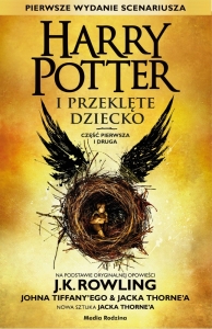 Harry Potter i przekl�te dziecko. Cz�� pierwsza i druga