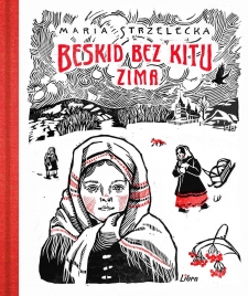 Beskid bez kitu Zima Maria Strzelecka