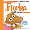 Florka. Listy do babci    Tekst: Roksana J�drzejewska-Wr�bel