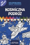 Maluj� i opowiadam. Kosmiczna podr� Napisa�:Pawe� Mazur